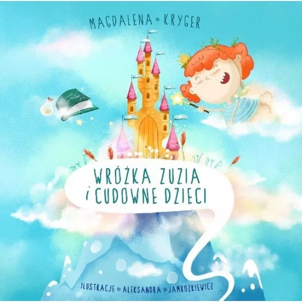 Wróżka Zuzia i cudowne dzieci - tantis.pl