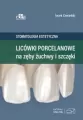 Licówki porcelanowe na zęby żuchwy i szczęki - tantis.pl