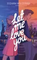 Pakiet: Let Me Know/ Let Me Love You - tantis.pl