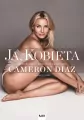 Ja, Kobieta. Cameron Diaz - tantis.pl