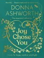 Joy Chose You. Words for Hope, Comfort and Light - tantis.pl