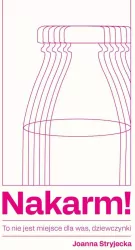 Nakarm! To nie jest miejsce dla was, dziewczynki