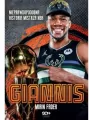 Giannis. Nieprawdopodobna historia mistrza NBA - tantis.pl