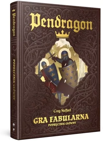 Pendragon. Gra fabularna. Podręcznik główny - tantis.pl