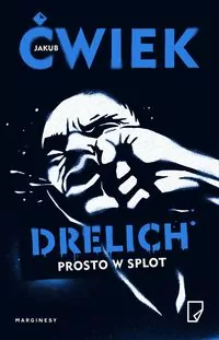Drelich. Prosto w splot - tantis.pl