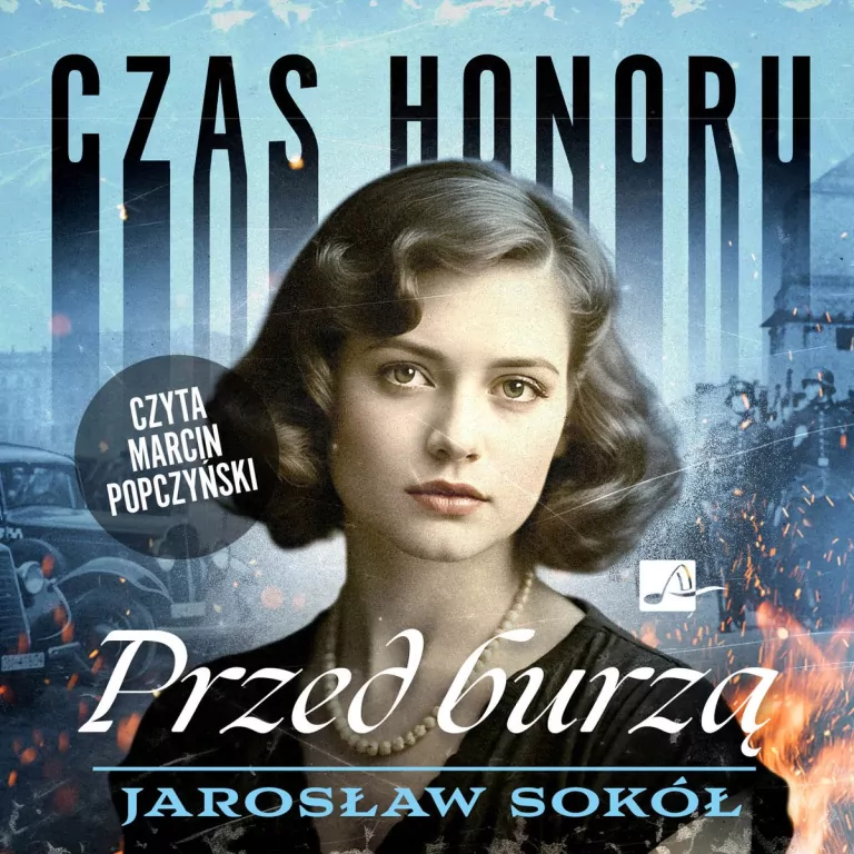 Czas honoru T.2 Przed burzą audiobook - tantis.pl