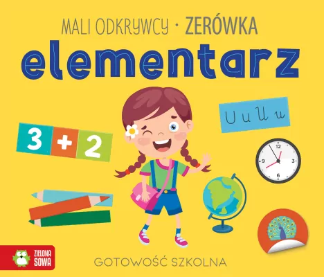 Mali odkrywcy. Elementarz. Zerówka