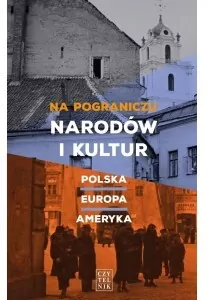 Na pograniczu narodów i kultur - tantis.pl