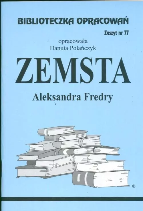 Zemsta. Biblioteczka Opracowań - tantis.pl