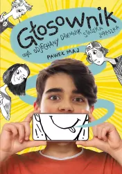 Głosownik, czyli odjechany dziennik Staszka Juraszka