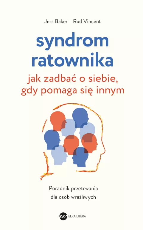 Syndrom ratownika. Jak zadbać o siebie, gdy... - tantis.pl