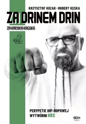 Za drinem drin, za kreską kreska