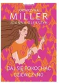 Daj się pokochać dziewczyno. Poznaj sekret udanych relacji - tantis.pl