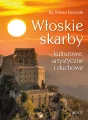 Włoskie skarby - kulturowe, artystyczne i duchowe - tantis.pl