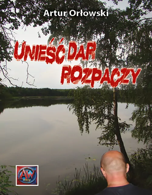 Unieść dar rozpaczy - tantis.pl