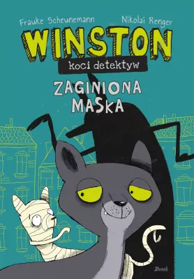 Winston koci detektyw. Zaginiona maska