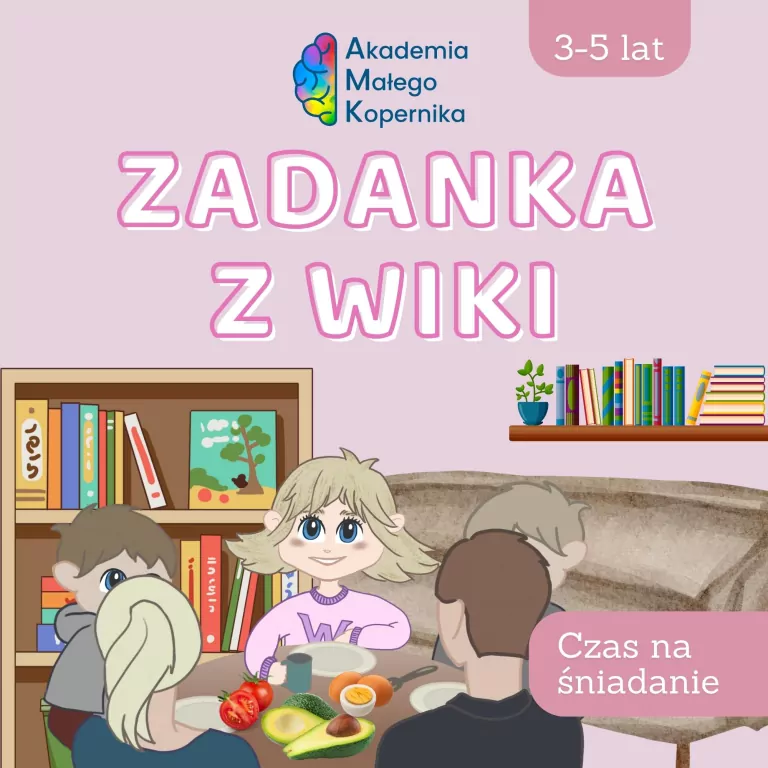 Zadanka z Wiki. Czas na śniadanie - tantis.pl