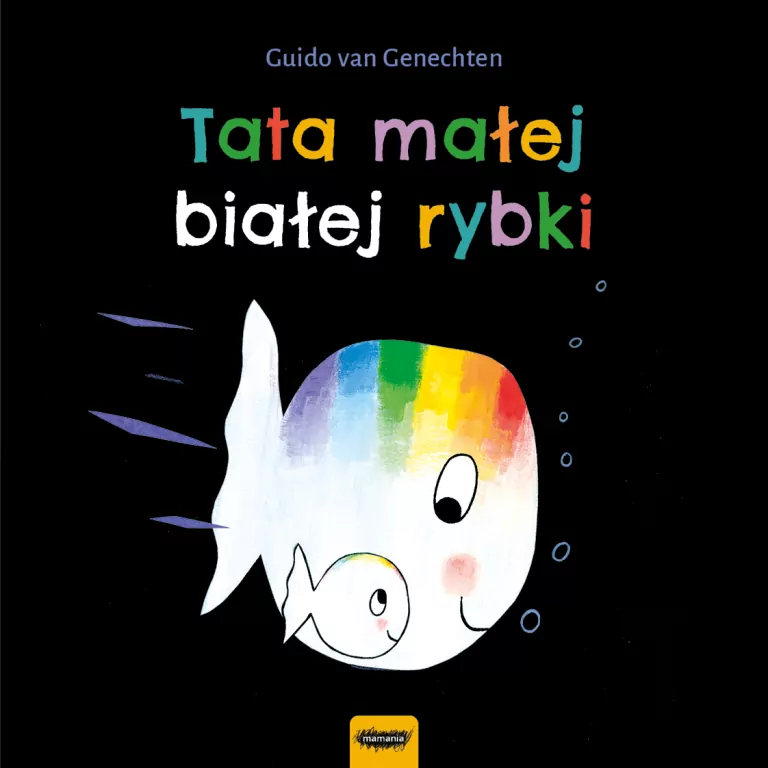 Tata małej białej rybki. Mała biała rybka - tantis.pl