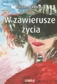 W zawierusze życia - tantis.pl