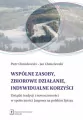 Wspólne zasoby, zbiorowe działanie indywidualne... - tantis.pl