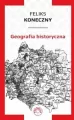 Geografia historyczna. - tantis.pl