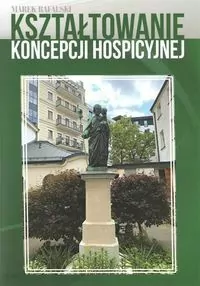 Kształtowanie koncepcji hospicyjnej - tantis.pl