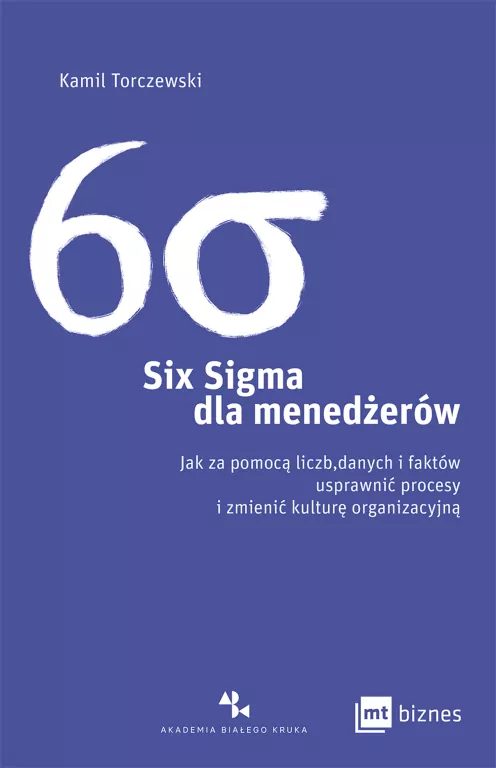 Six Sigma dla menedżerów - tantis.pl
