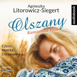 Kamienna róża. Olszany. Tom 2. Audiobook