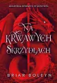 Na krwawych skrzydłach (barwione brzegi) - tantis.pl