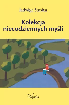 Kolekcja niecodziennych myśli