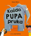 Każda pupa pruka - tantis.pl