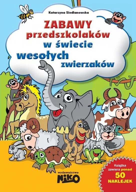 Zabawy przedsz.w świecie wesołych zwierz. 3-4 lata - tantis.pl