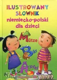 Ilustrowany słownik niemiecko-polski dla dzieci - tantis.pl