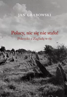 Polacy, nic się nie stało!