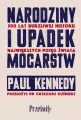 Narodziny i upadek mocarstw. 500 lat burzliwej historii największych potęg świata - tantis.pl