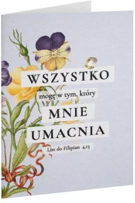 Kartka składana - Wszystko mogę - kwiaty - tantis.pl