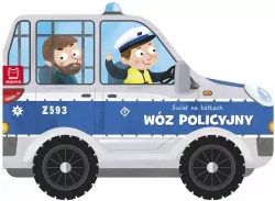 Wóz policyjny. Świat na kółkach