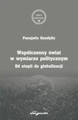 Współczesny świat w wymiarze politycznym...