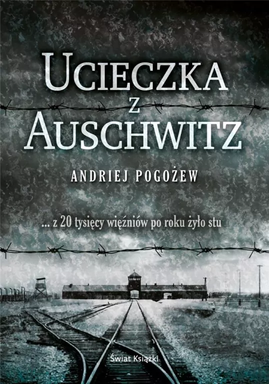 Ucieczka z Auschwitz - tantis.pl