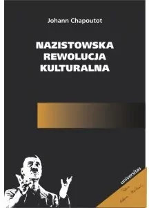 Nazistowska rewolucja kulturalna - tantis.pl