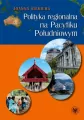 Polityka regionalna na Pacyfiku Południowym - tantis.pl