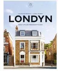 Londyn. Mały atlas hedonistyczny - tantis.pl