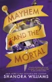 Mayhem and the Mortal - tantis.pl