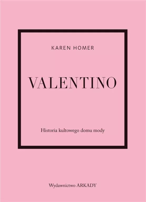 Valentino. Historia kultowego domu mody - tantis.pl