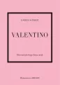 Valentino. Historia kultowego domu mody - tantis.pl