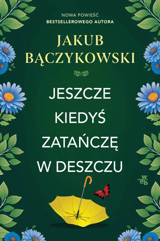 Jeszcze kiedyś zatańczę w deszczu - tantis.pl