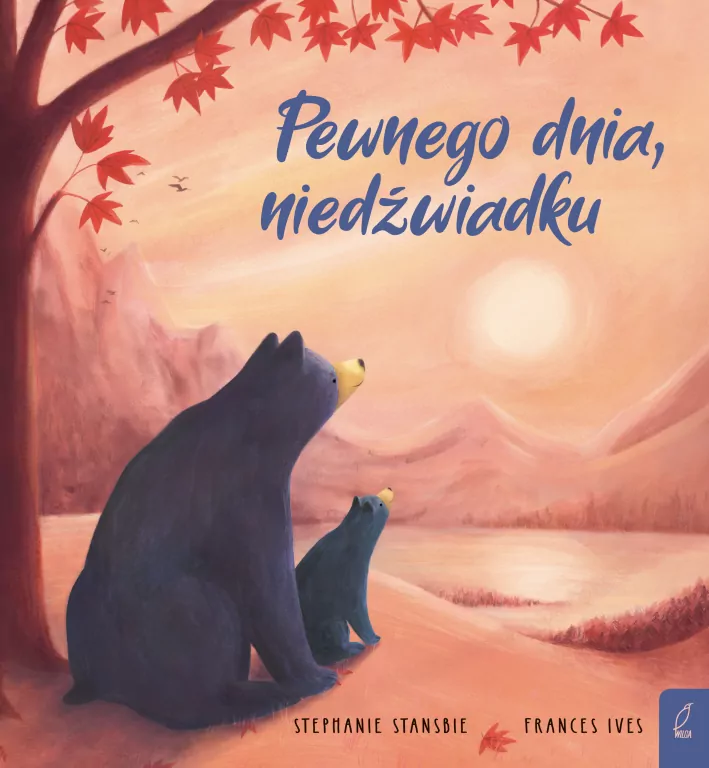 Pewnego dnia, niedźwiadku - tantis.pl