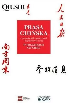 Prasa chińska o przemianach społecznych i kulturowych kraju w początkach XXI wieku - tantis.pl