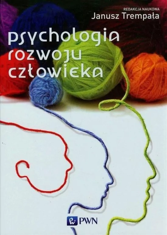 Psychologia rozwoju człowieka - tantis.pl