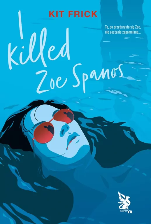I killed Zoe Spanos - tantis.pl